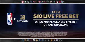 BetMGM NBA Live Bet Promo