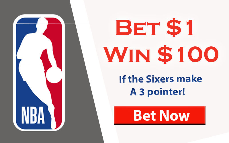 76ers bet $1 win $100 promotion